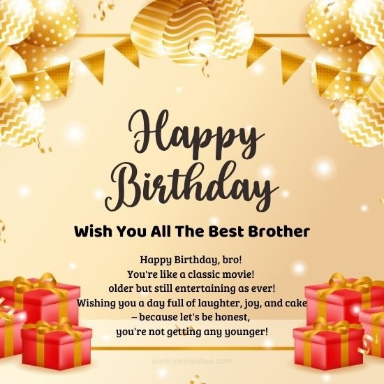 230 funny birthday wishes for brother best playful humorous messages 657196247555e