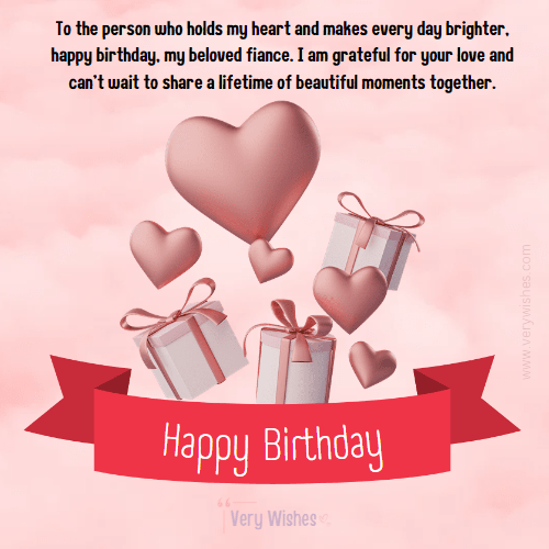 best birthday wishes for fiance 210 meaningful cute romantic wishes 657195d58d88c